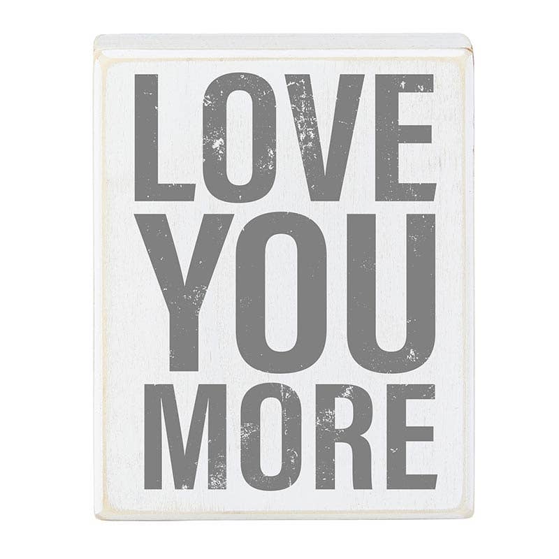 Faithworks | Box Sign - Love More